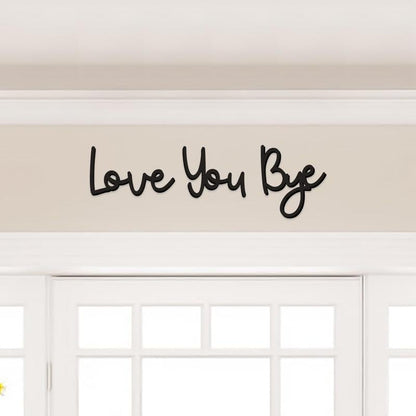 SweetEntry – Family Love You Bye Entryway Wall Decor