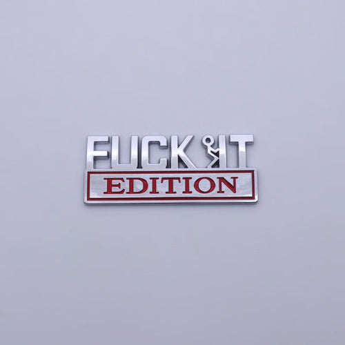 VibeMark – 3D Sticker Emblem “F* IT Edition”